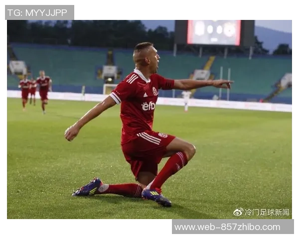 哥本哈根与索菲亚陆军的精彩对决分析与战术探讨